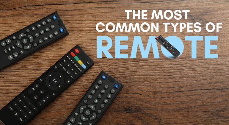 The Most common types of Remote Control – LRIPL
